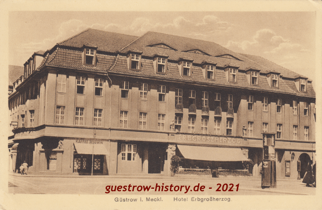 1930 - Güstrow - Hotel Erbgrossherzog