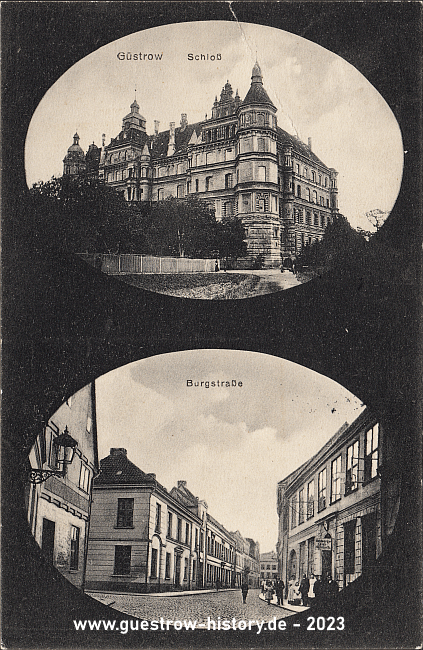 1912 - Güstrow - Schloss und Burgstrasse